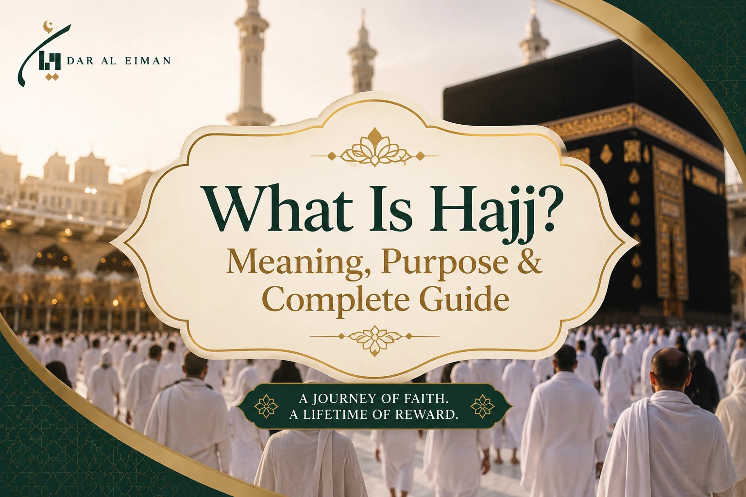 What is Hajj
