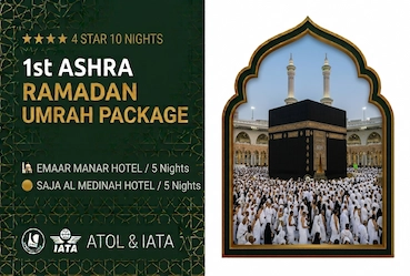 4 STAR 1st ASHRA RAMADAN UMRAH PACKAGE 10 NIGHTS