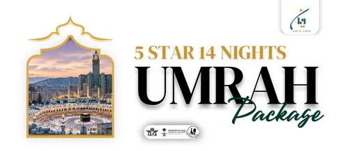 14 Nights Luxury 5 Star Umrah Package